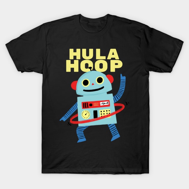 Hula Hoop Robot T-Shirt by soondoock